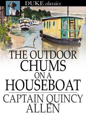 The Outdoor Chums on a Houseboat - ebook